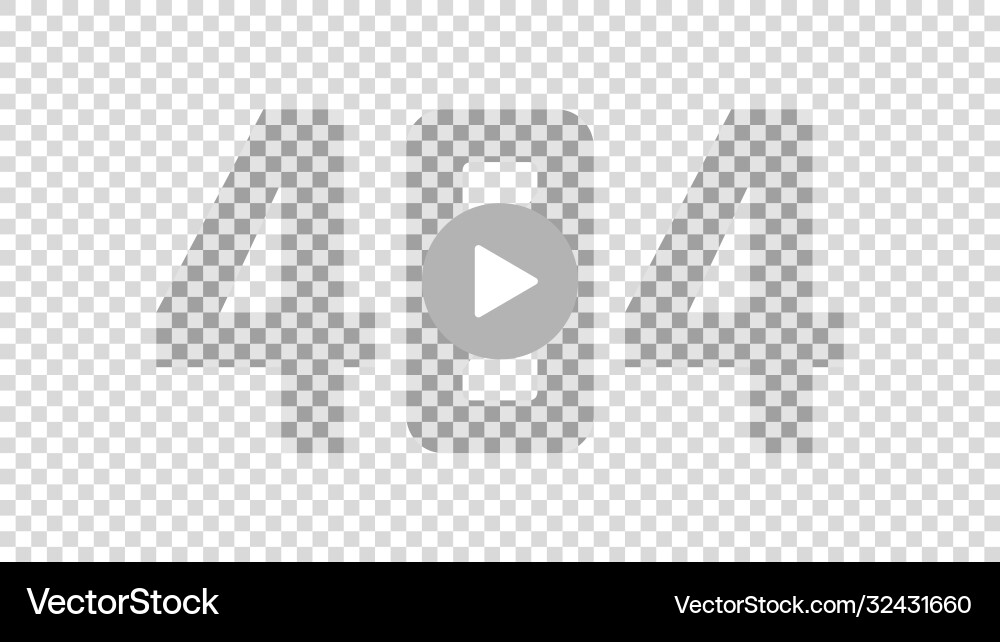 Error 404 page with play button Error 404 page with play button Vector Image