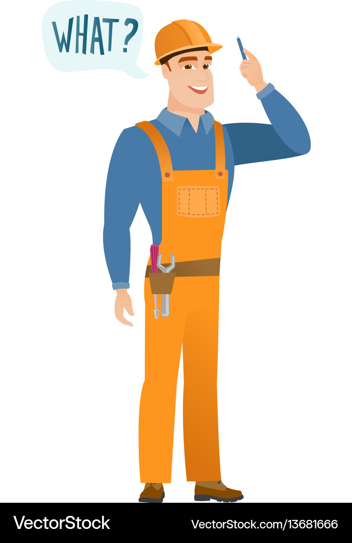 Builder with question what in speech bubble Builder with question what in speech bubble vector image