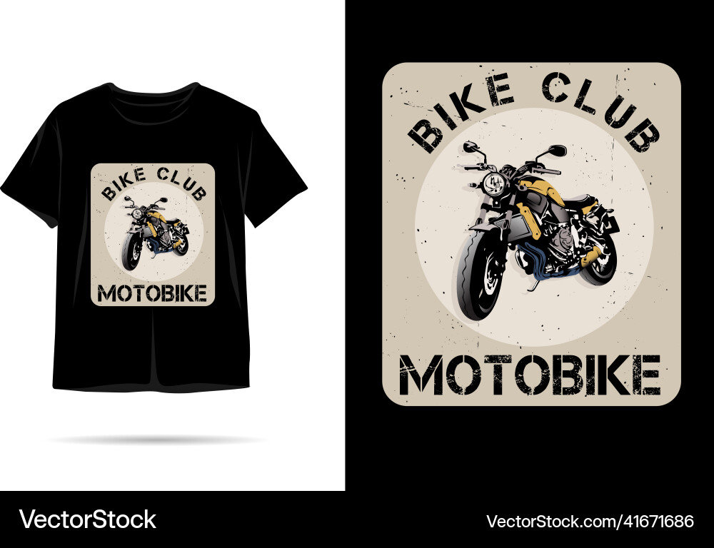 Motobike bike club silhouette t shirt design Motobike bike club silhouette t shirt design vector image