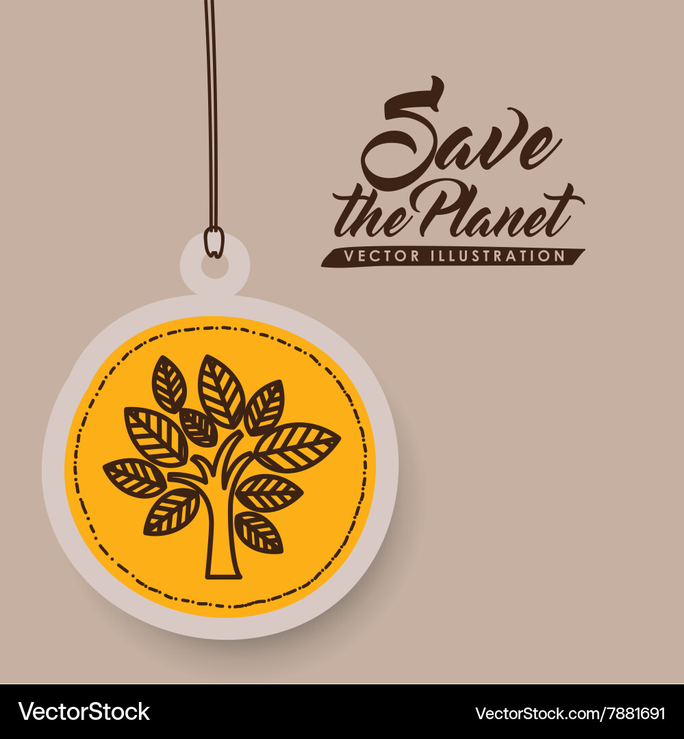 Save the planet design Vector Image