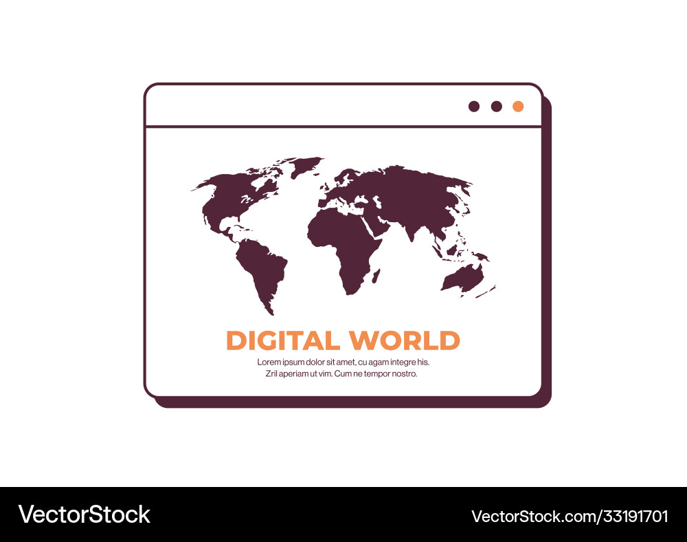 Digital world in web browser window globalization Digital world in web browser window globalization Vector Image