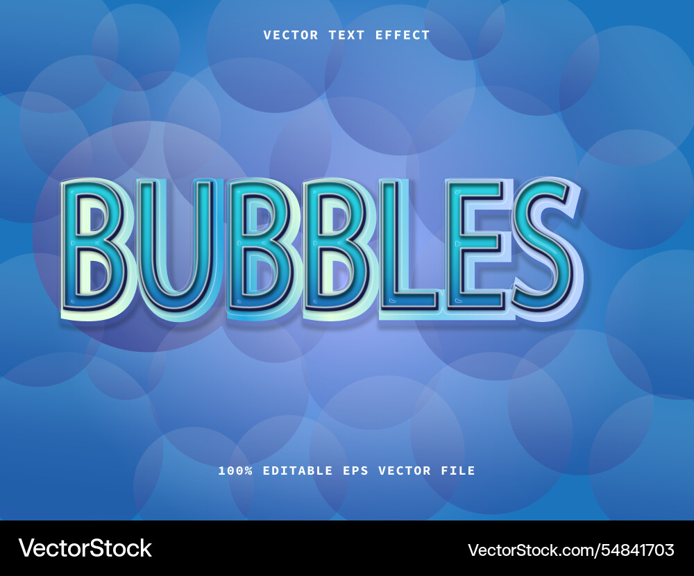 Bubbles 3d text effect editable eps Bubbles 3d text effect editable eps vector image