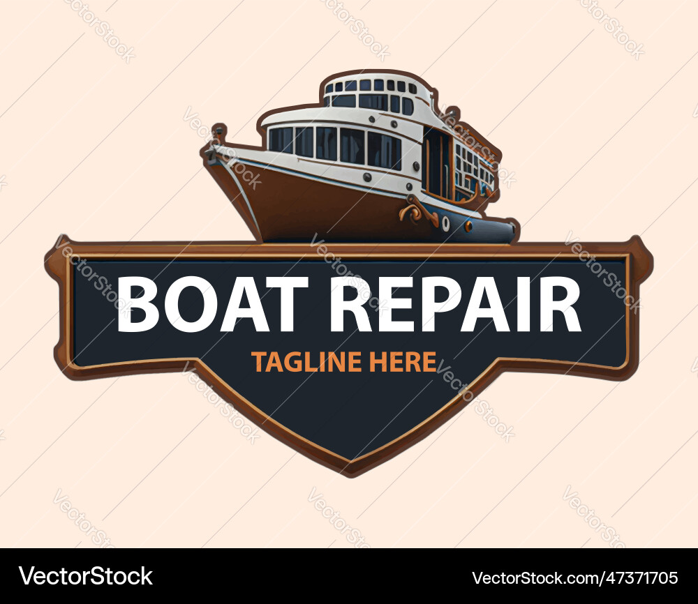 Boat repair sign maintenance refurbishment logo Boat repair sign maintenance refurbishment logo vector image