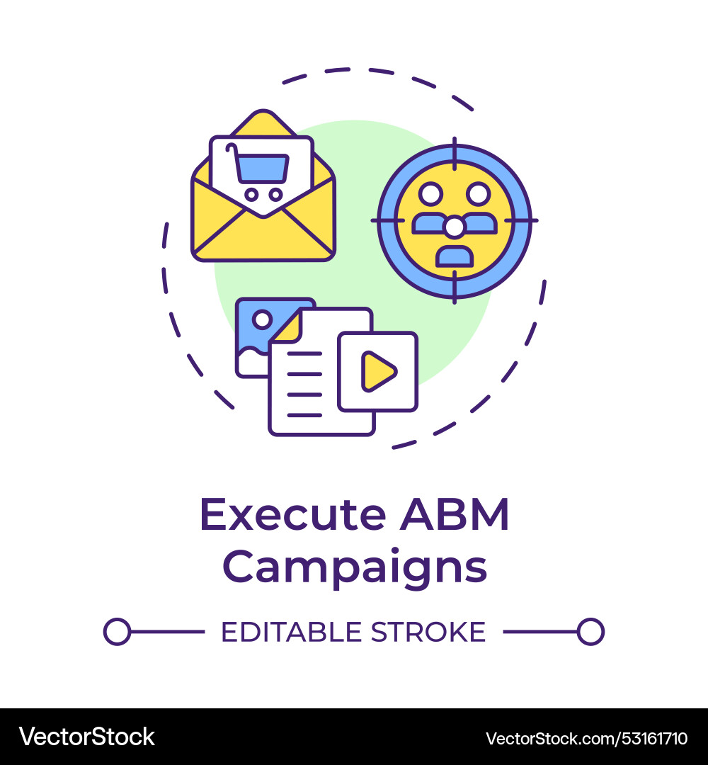 Execute abm campaigns multi color concept icon Execute abm campaigns multi color concept icon vector image