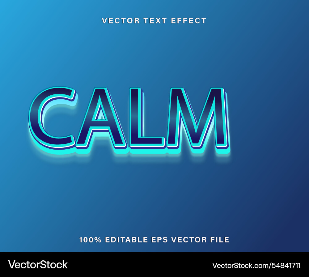 Calm 3d editable text effect eps Calm 3d editable text effect eps Vector Image