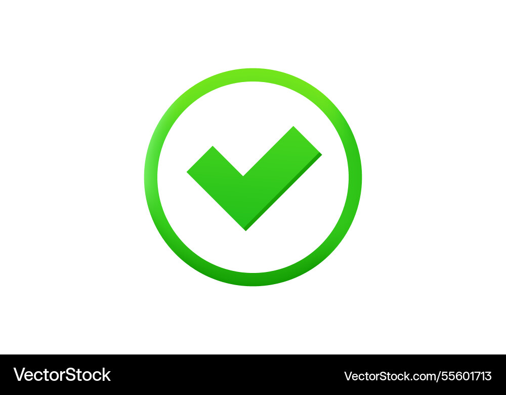 Green checkmark inside circle symbolizing approval Vector Image