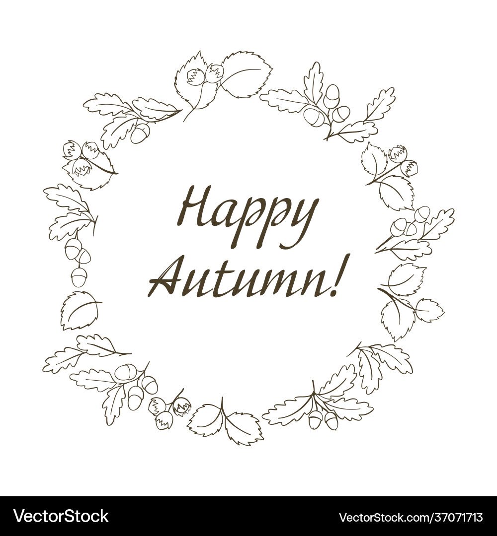 Happy fall postcard with seasonal foliage nuts Happy fall postcard with seasonal foliage nuts vector image