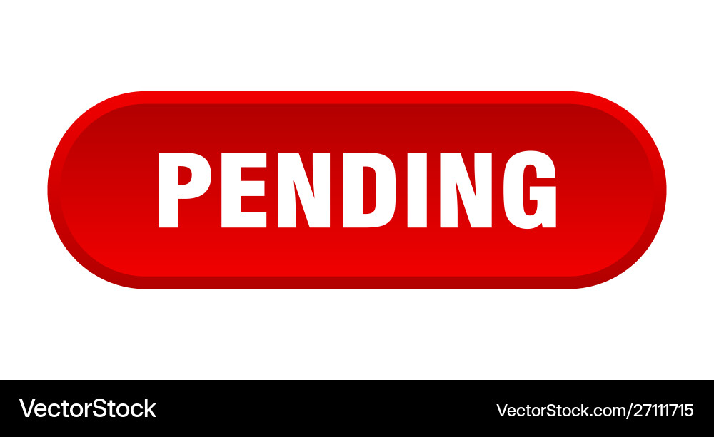 Pending button rounded red sign vector image