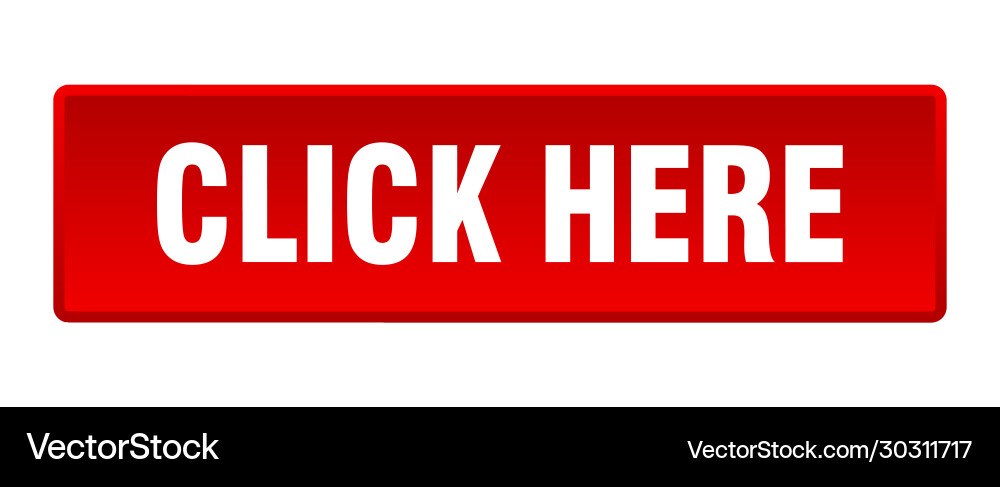 Click here button square red push vector image