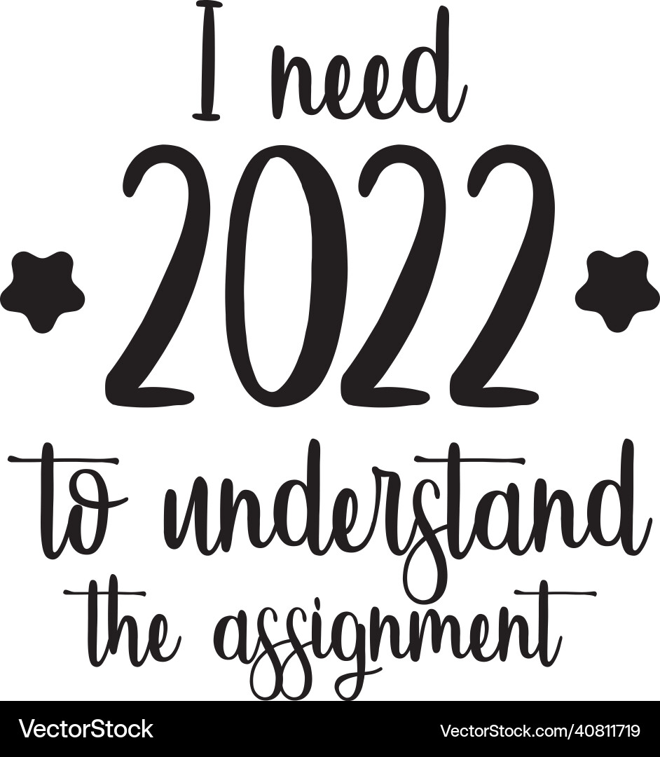 Class of 2022 Graduation - Let's Go! Vector Image