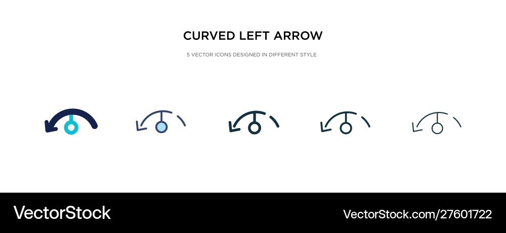 Curved left arrow icon in different style two vector image