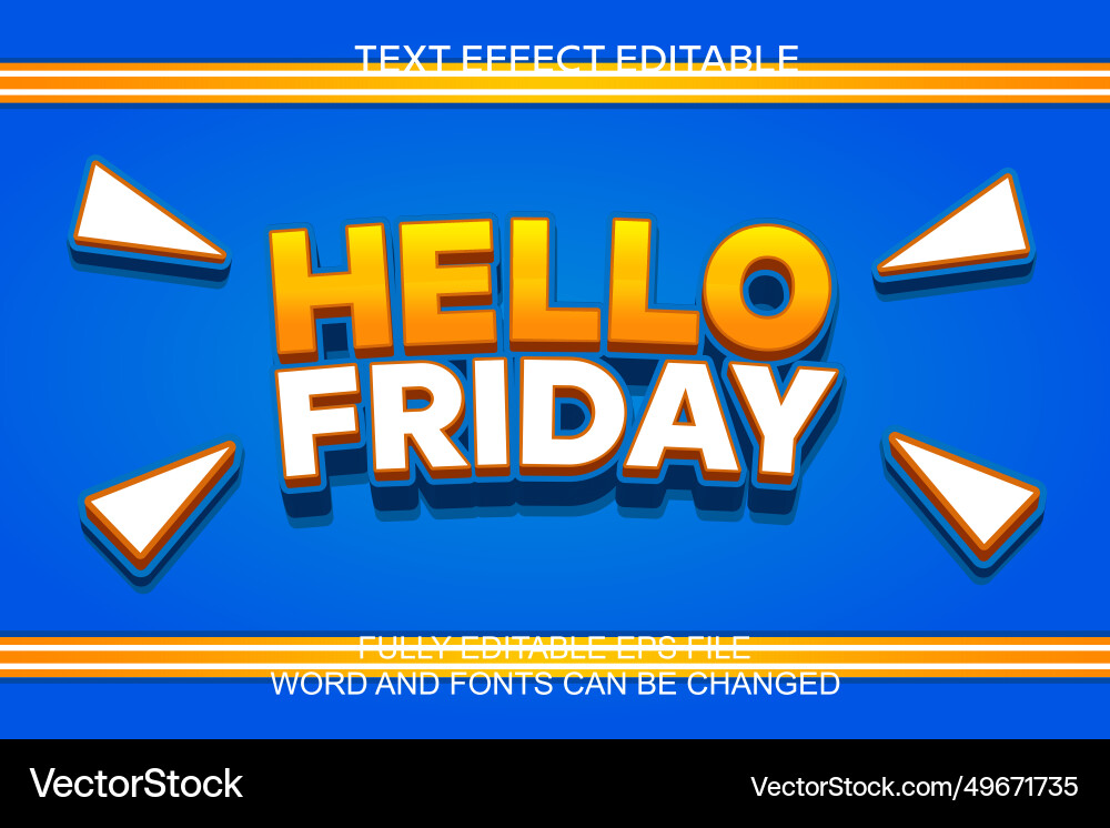 3d text effect hello friday editable 3d text effect hello friday editable vector image