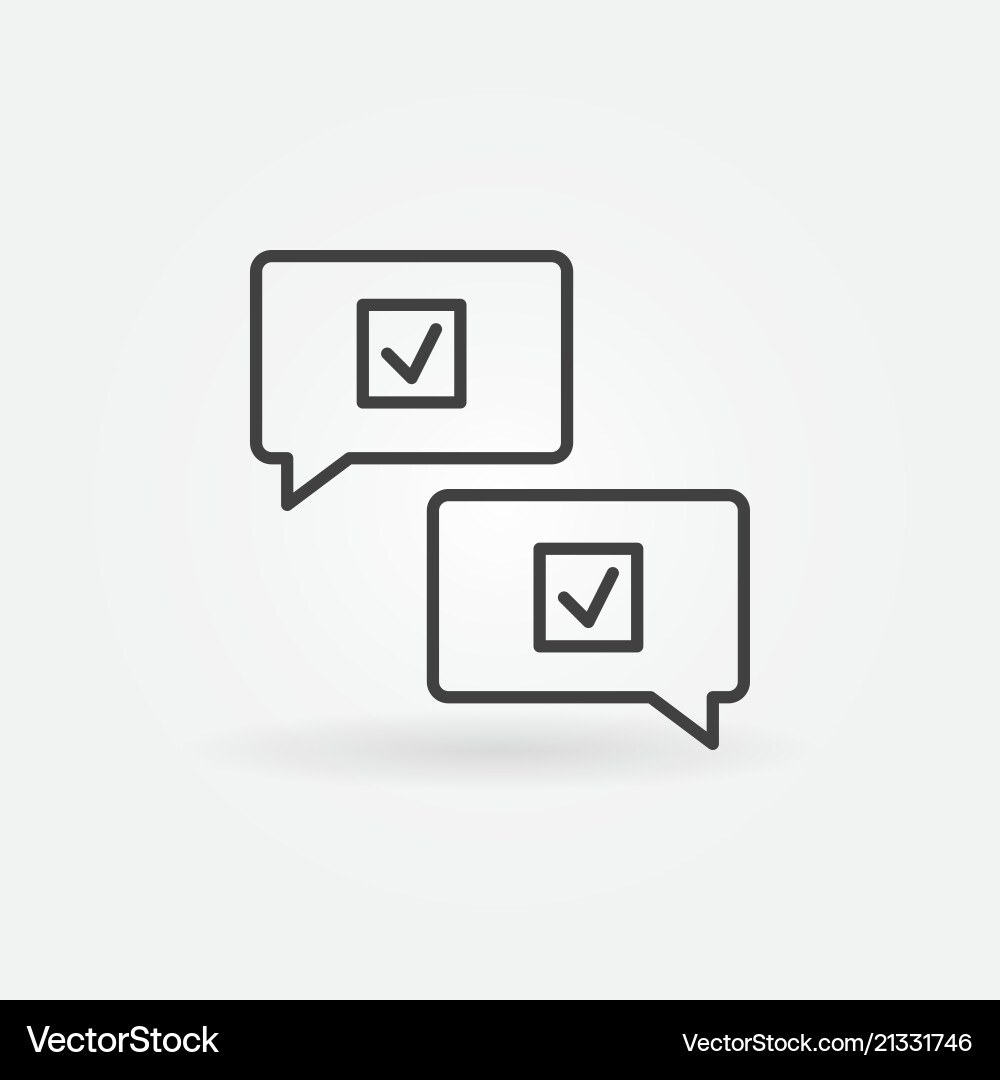 Check marks in speech-bubbles line icon Check marks in speech-bubbles line icon vector image