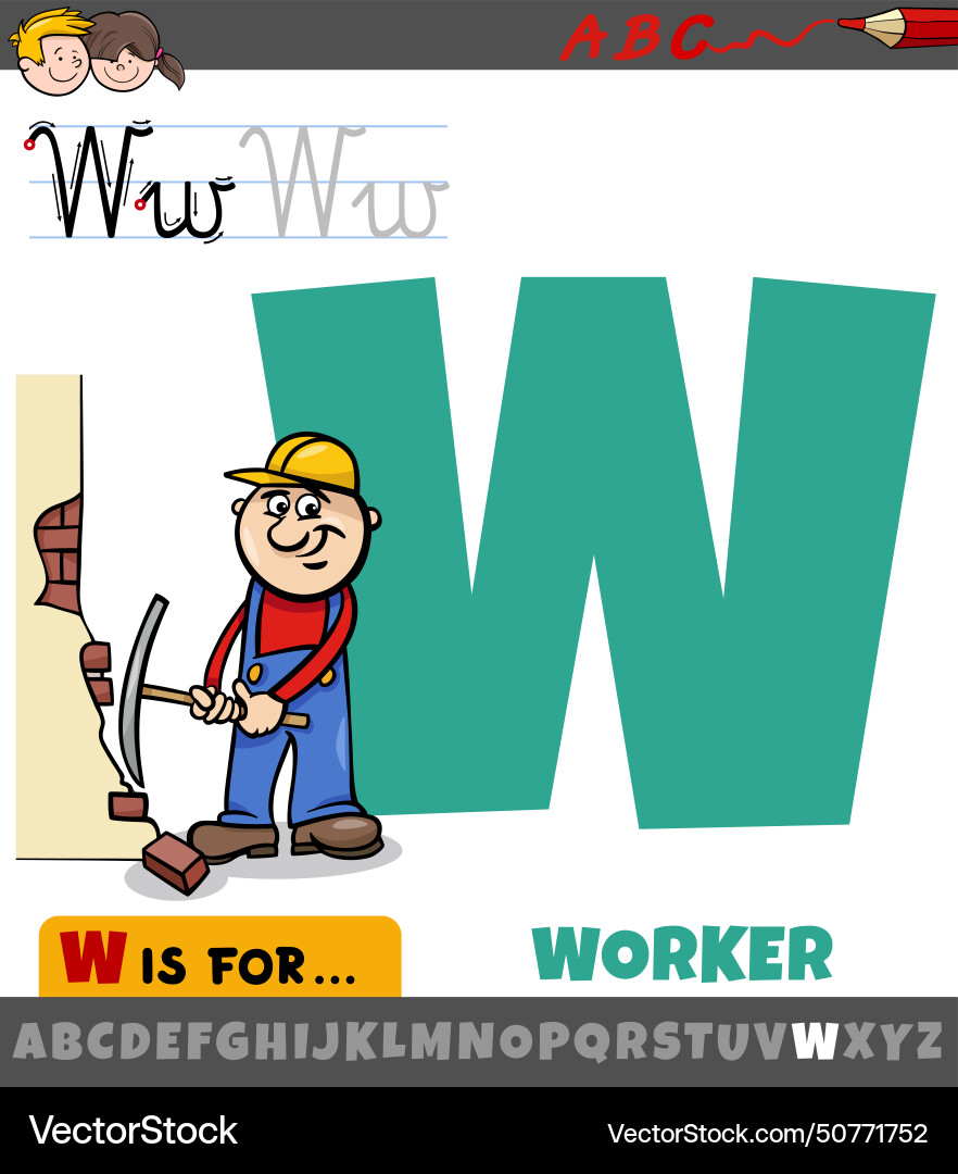 Letter w from alphabet with cartoon worker Vector Image