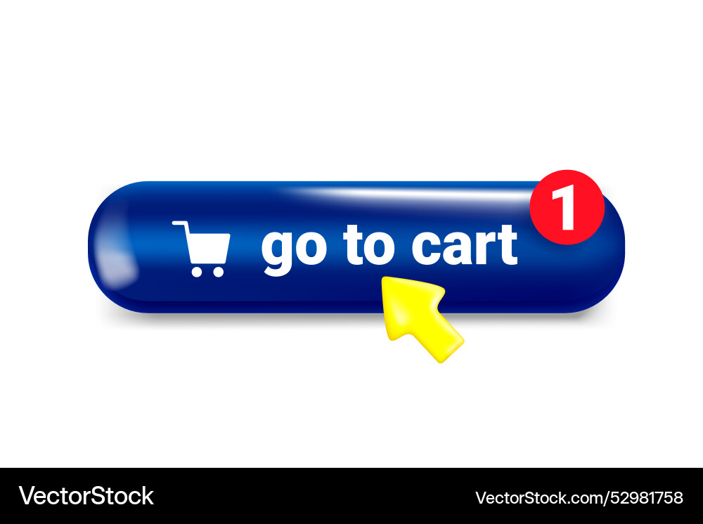 Go to cart button with cursor arrow 3d isolated Go to cart button with cursor arrow 3d isolated vector image