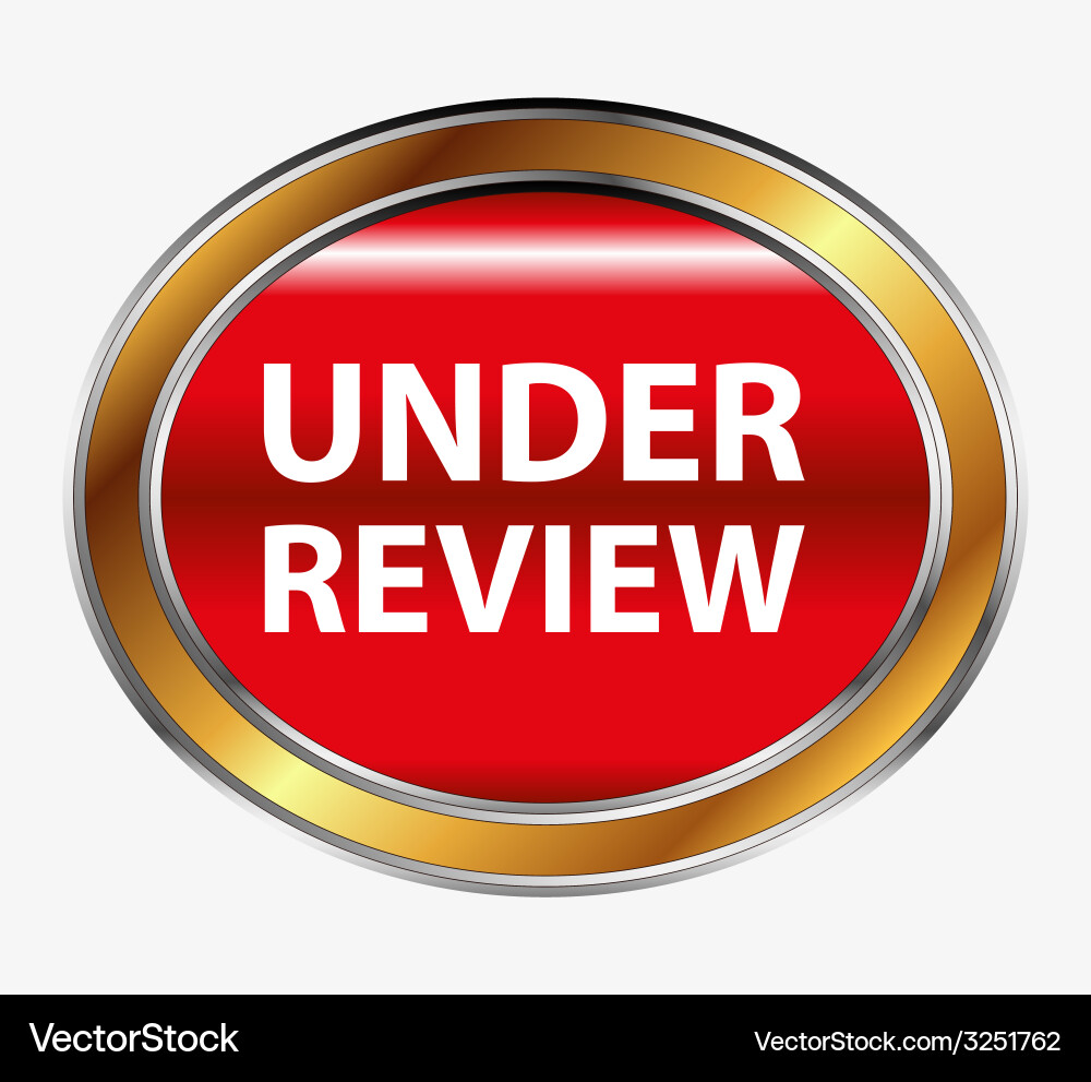 Under review button vector image