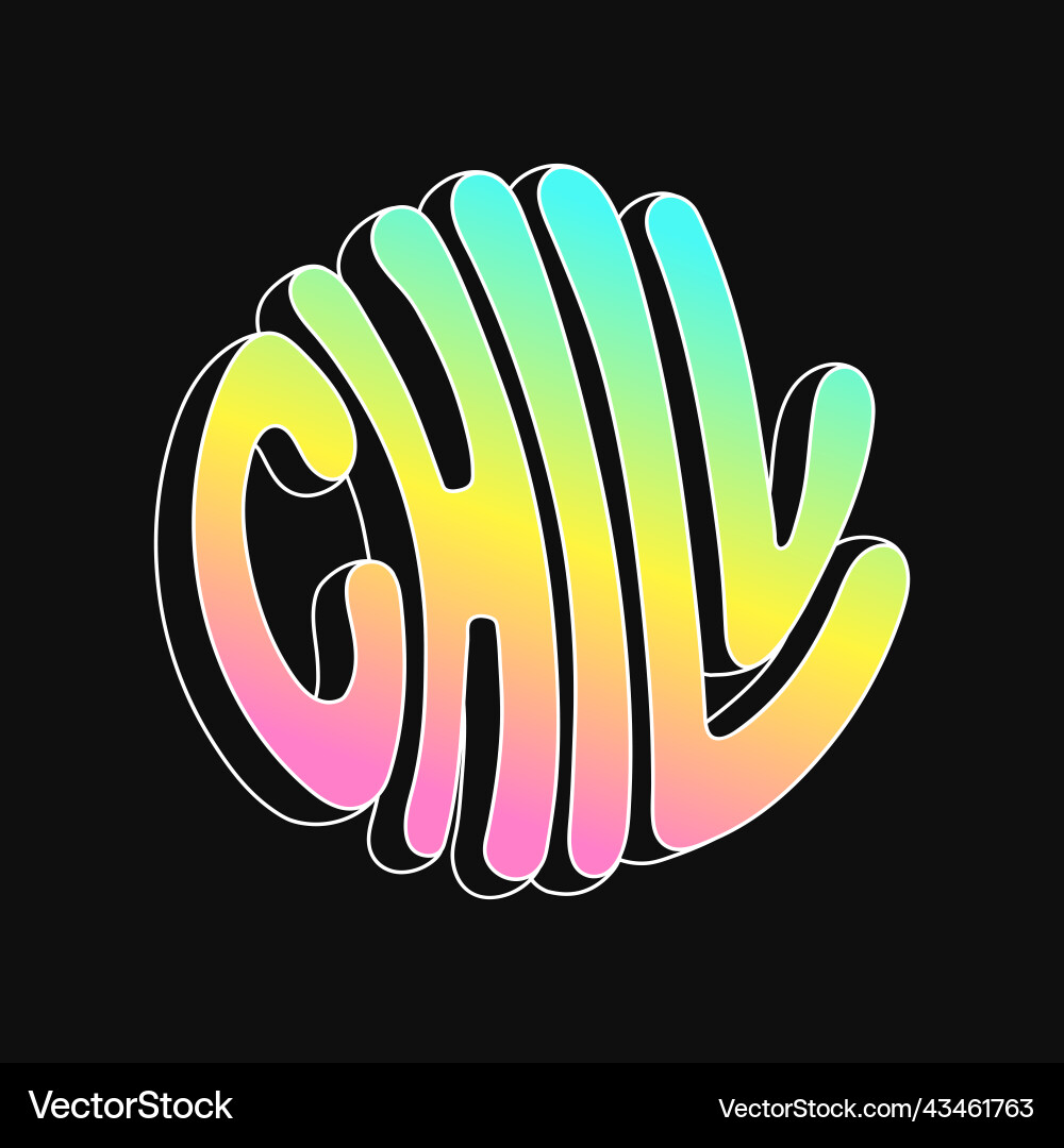 Chill circle quotetext logo hand drawn Chill circle quotetext logo hand drawn vector image