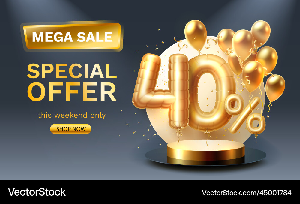 Special offer sale 40 balloon mega golden Special offer sale 40 balloon mega golden vector image