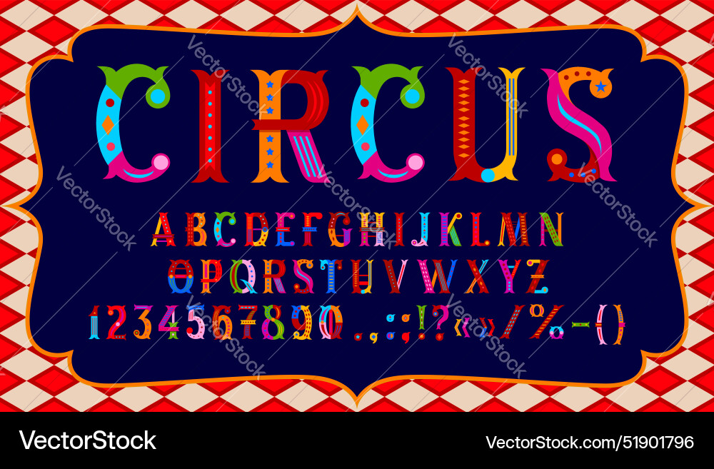 Circus Schriftart Fasching Phantasie Typ Retro Schrift Circus Schriftart Fasching Phantasie Typ Retro Schrift vektorbild