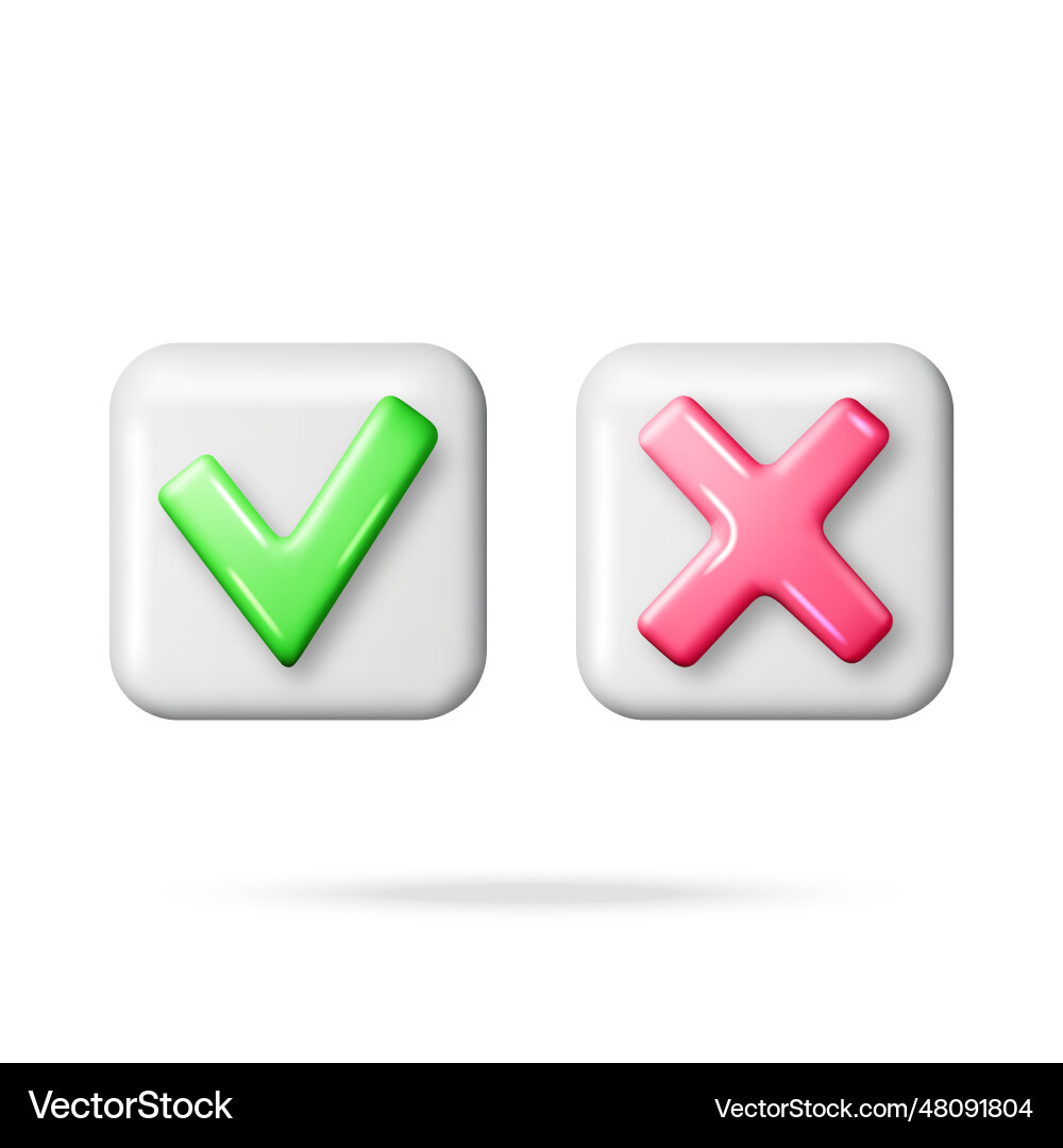 3d right and wrong button shape 3d right and wrong button shape vector image