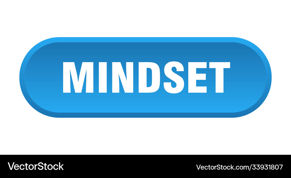 Mindset button rounded sign on white background Vector Image