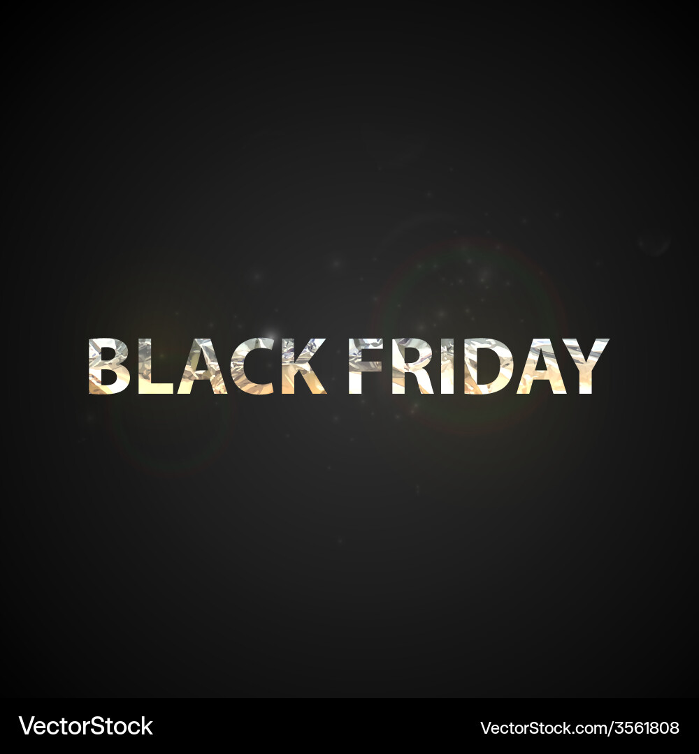 Abstract black background with foil text for your Vector Image