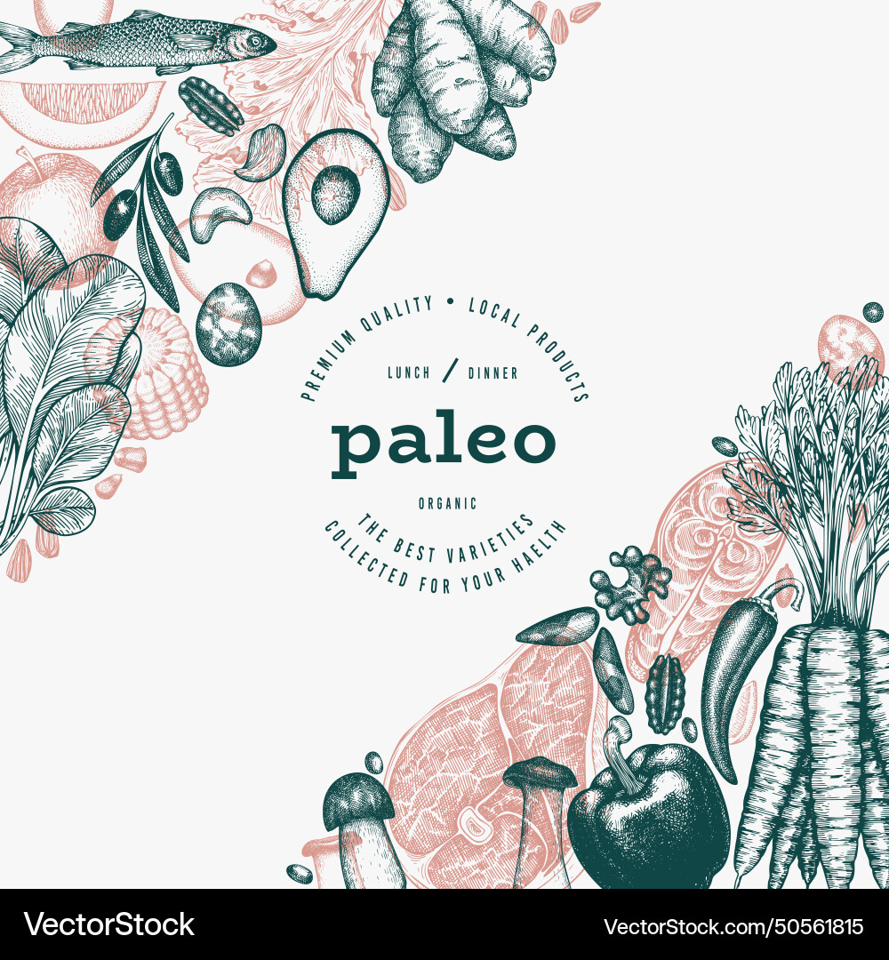 Paleo diet design template hand drawn healthy Paleo diet design template hand drawn healthy vector image