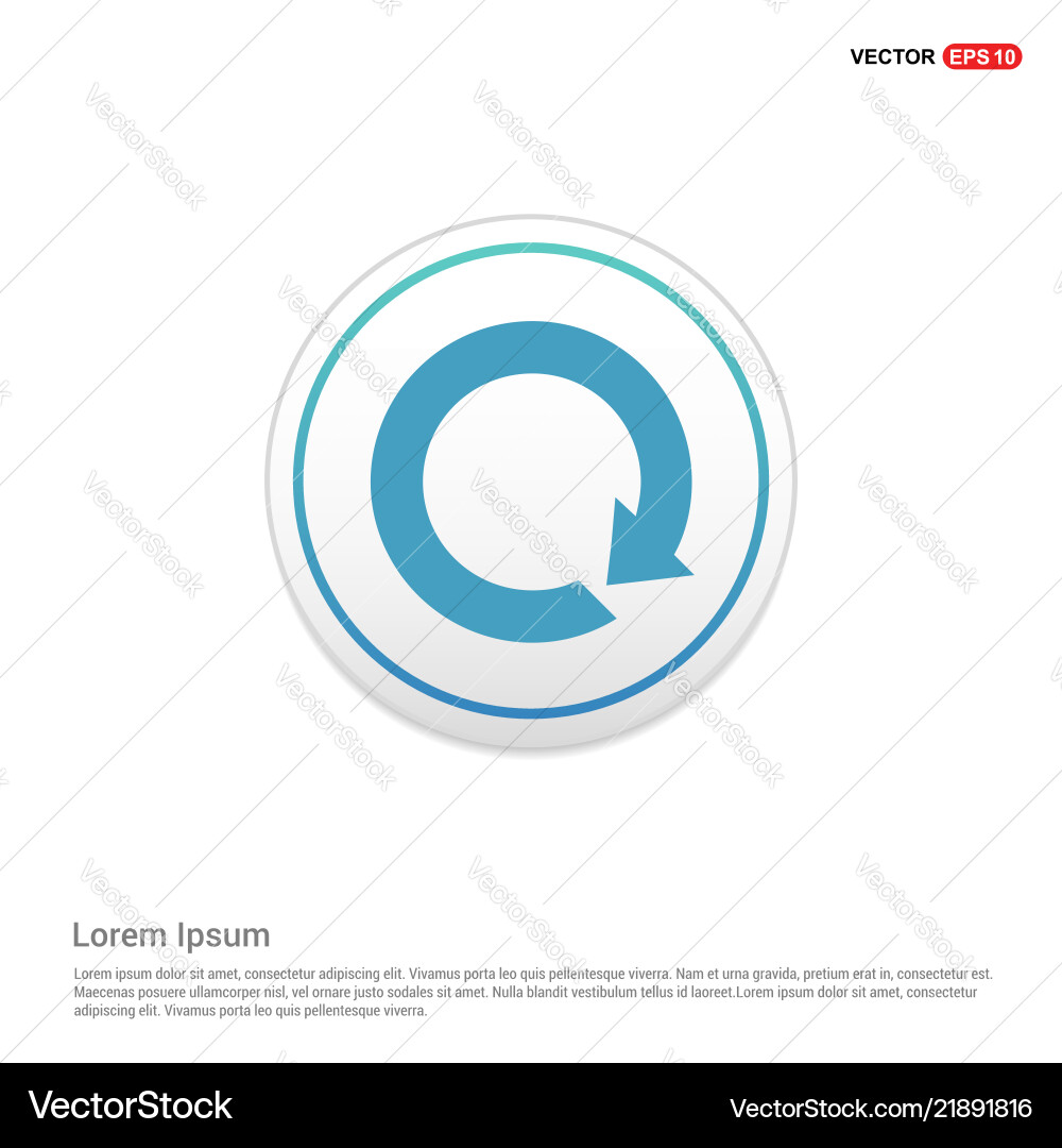 Reload icon - white circle button Reload icon - white circle button vector image