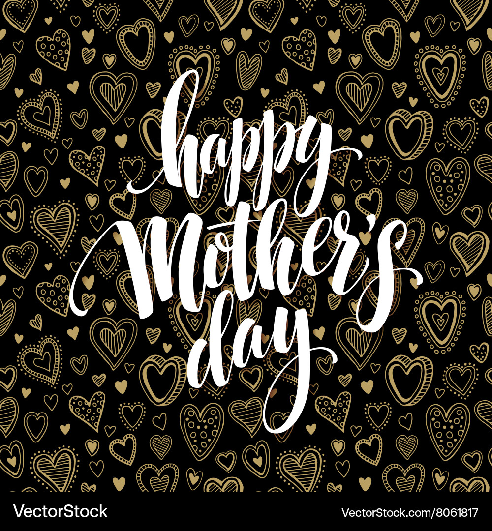 Happy mothers day chalkboard greeting calligraphy Vector Image