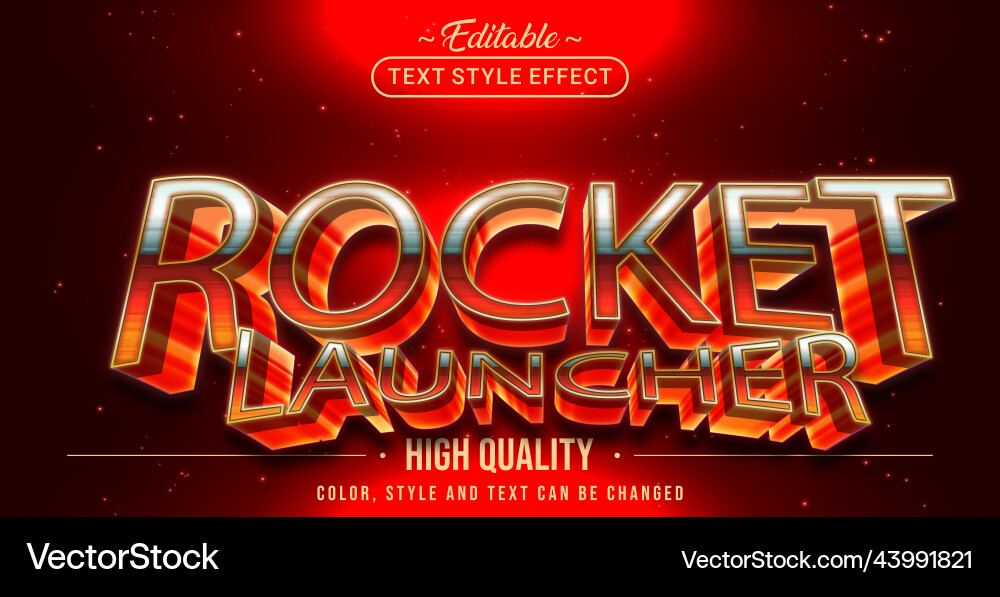 Editable text style effect - rocket launcher Editable text style effect - rocket launcher Vector Image