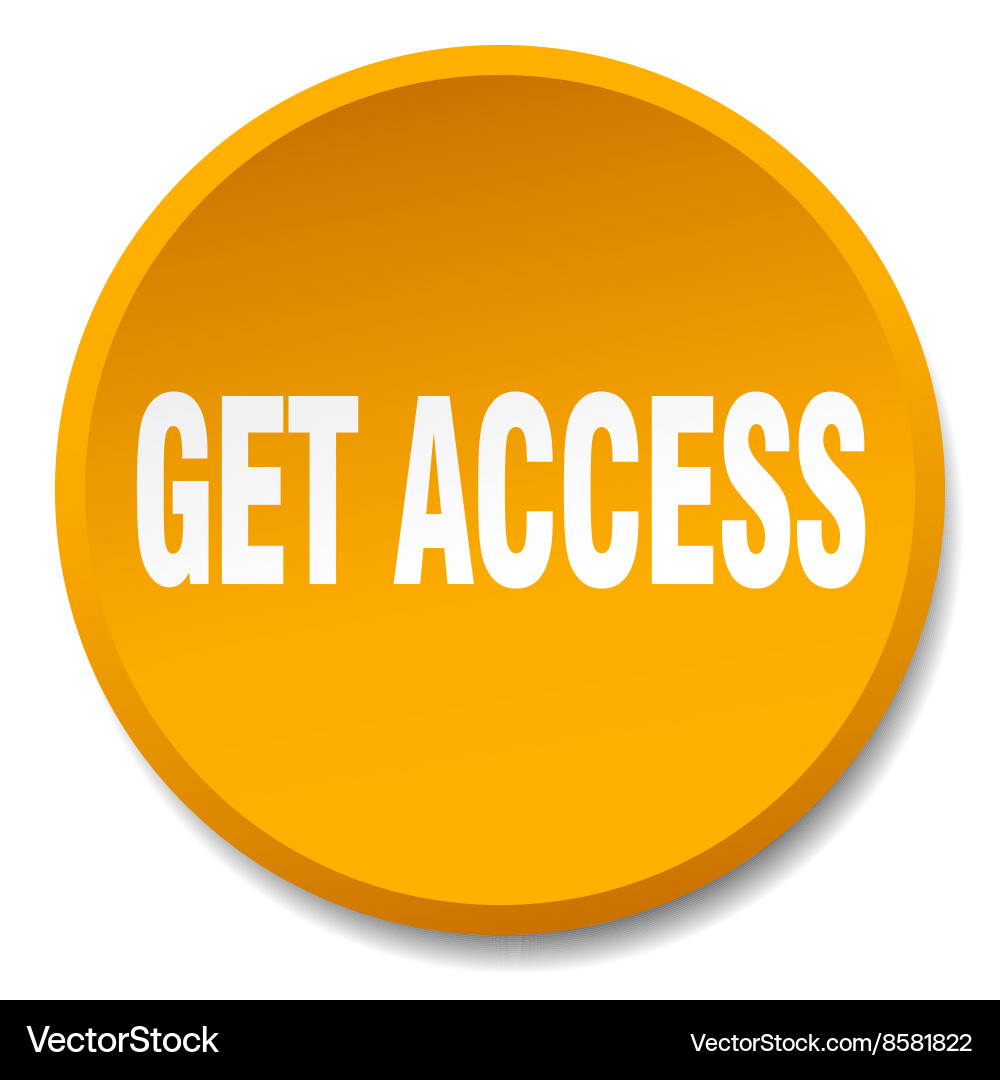 Get access orange round flat isolated push button vector image