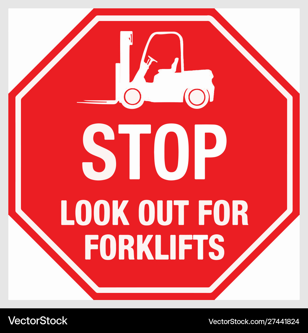 Stop look out for forklifts eps 10 Stop look out for forklifts eps 10 vector image
