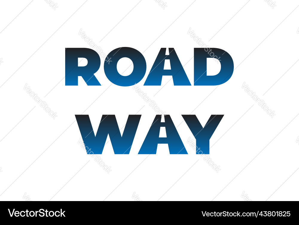Road Typography Text Font Vector Image