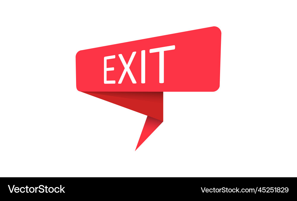Exit a red banner pointer sticker label or speech Vector Image