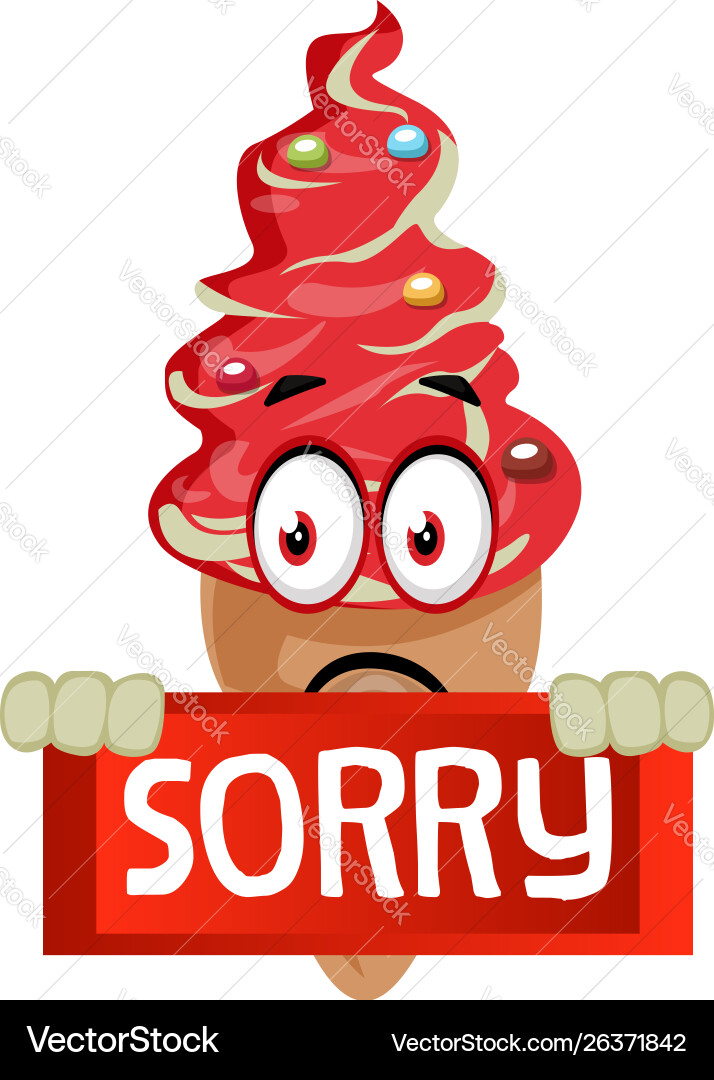 Ice cream with sorry sign on white background Vector Image