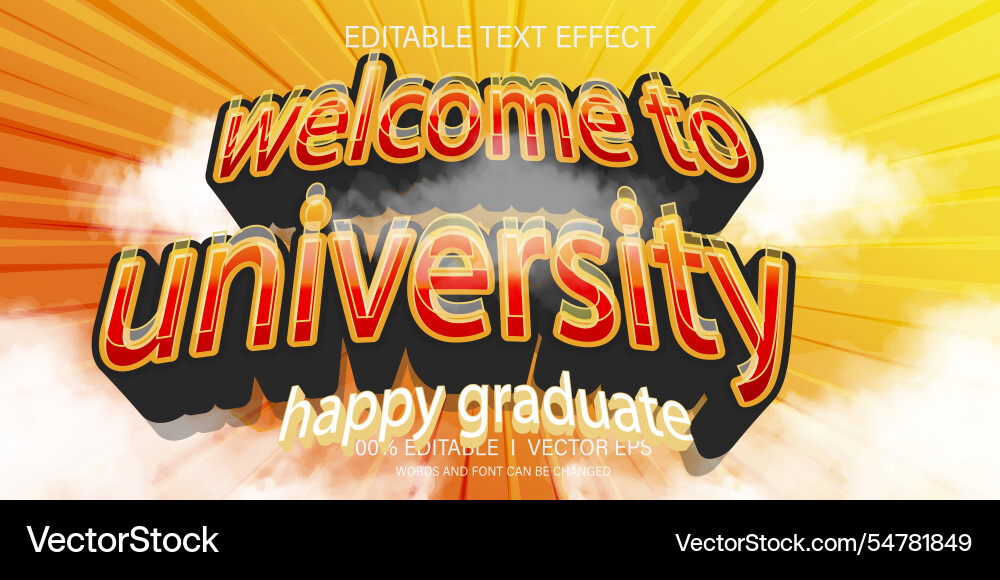 Welcome to university text effect with modern Welcome to university text effect with modern vector image