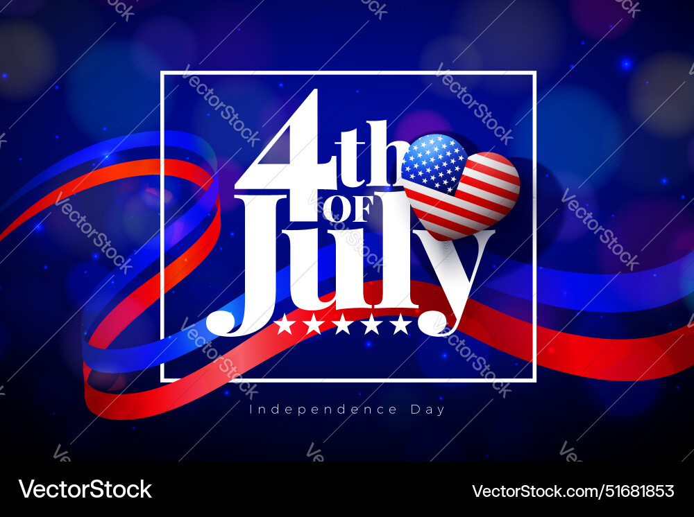4th of july independence day the usa 4th of july independence day the usa vector image