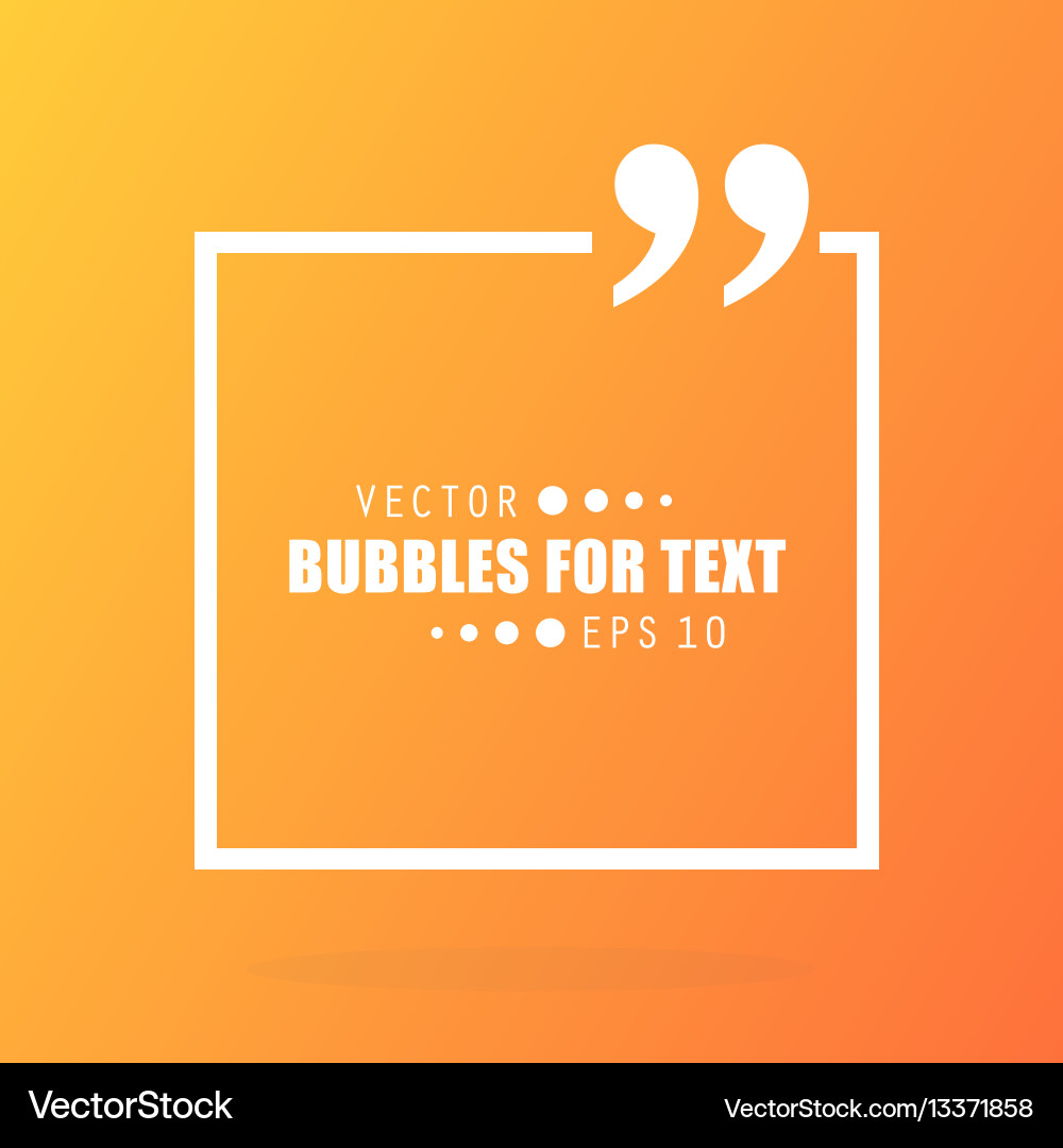Abstract concept empty speech square quote Vector Image