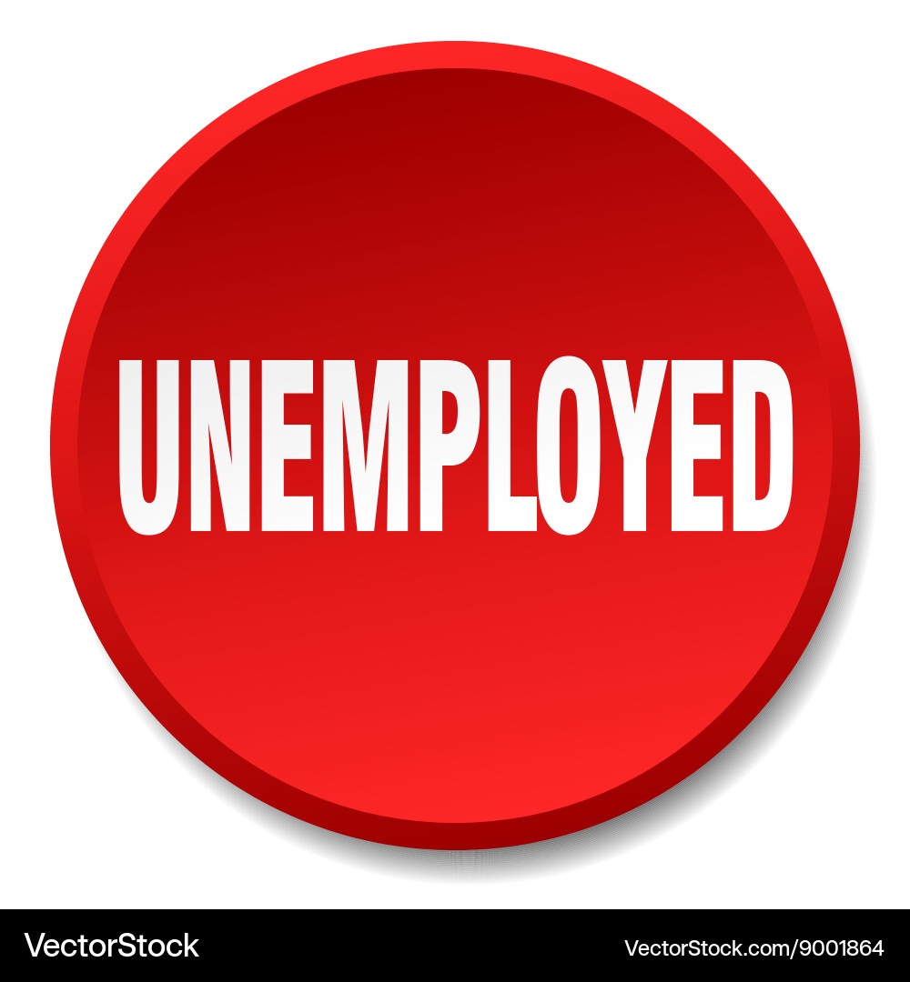 Unemployed red round flat isolated push button Vector Image
