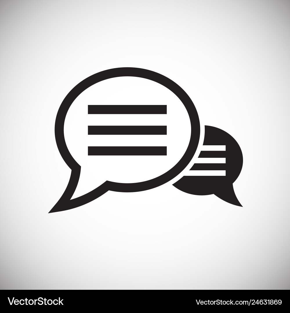 Text bubble icon on background for graphic and web Text bubble icon on background for graphic and web vector image