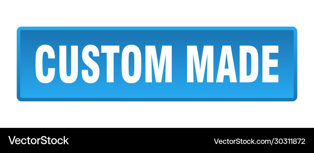 Custom made button square blue push Vector Image