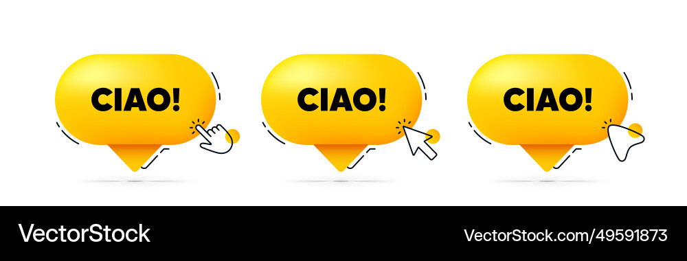 Ciao welcome tag hello invitation offer click Vector Image