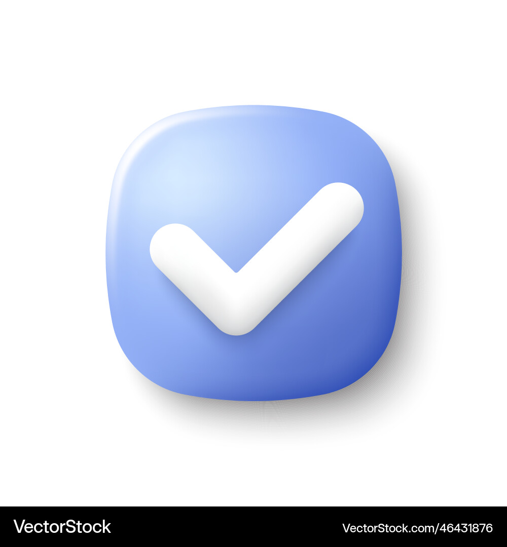 3d check mark icon list button 3d check mark icon list button vector image