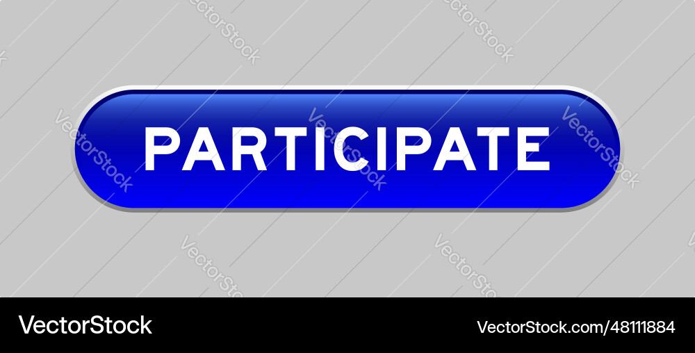 Blue color capsule shape button with word Blue color capsule shape button with word vector image