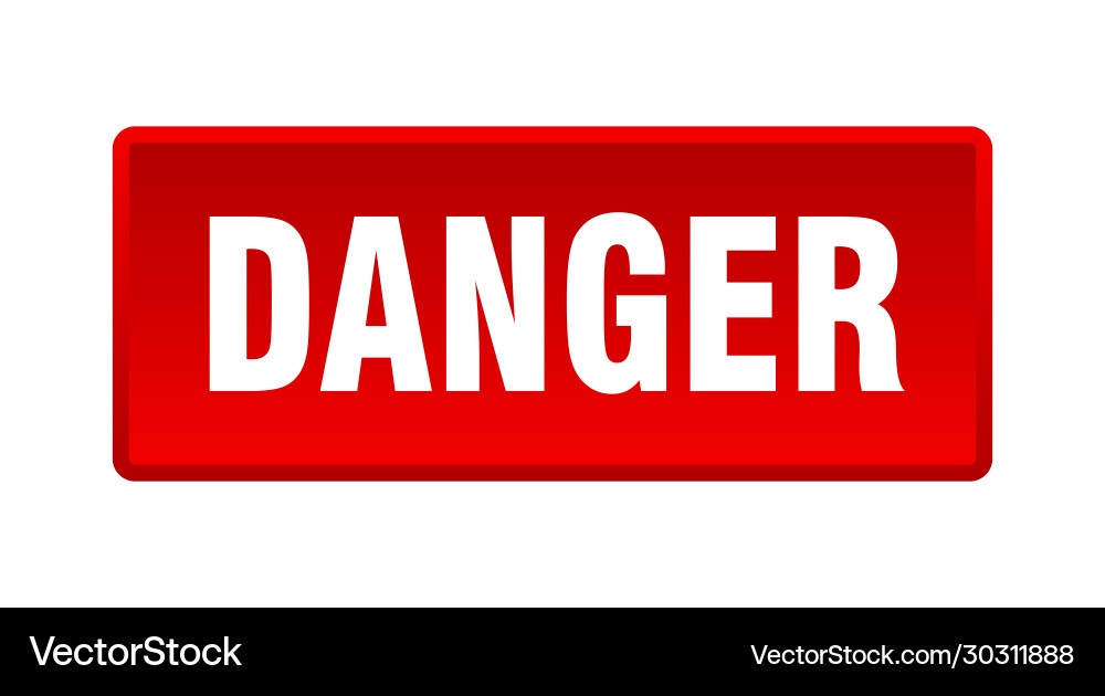 Danger button square red push vector image