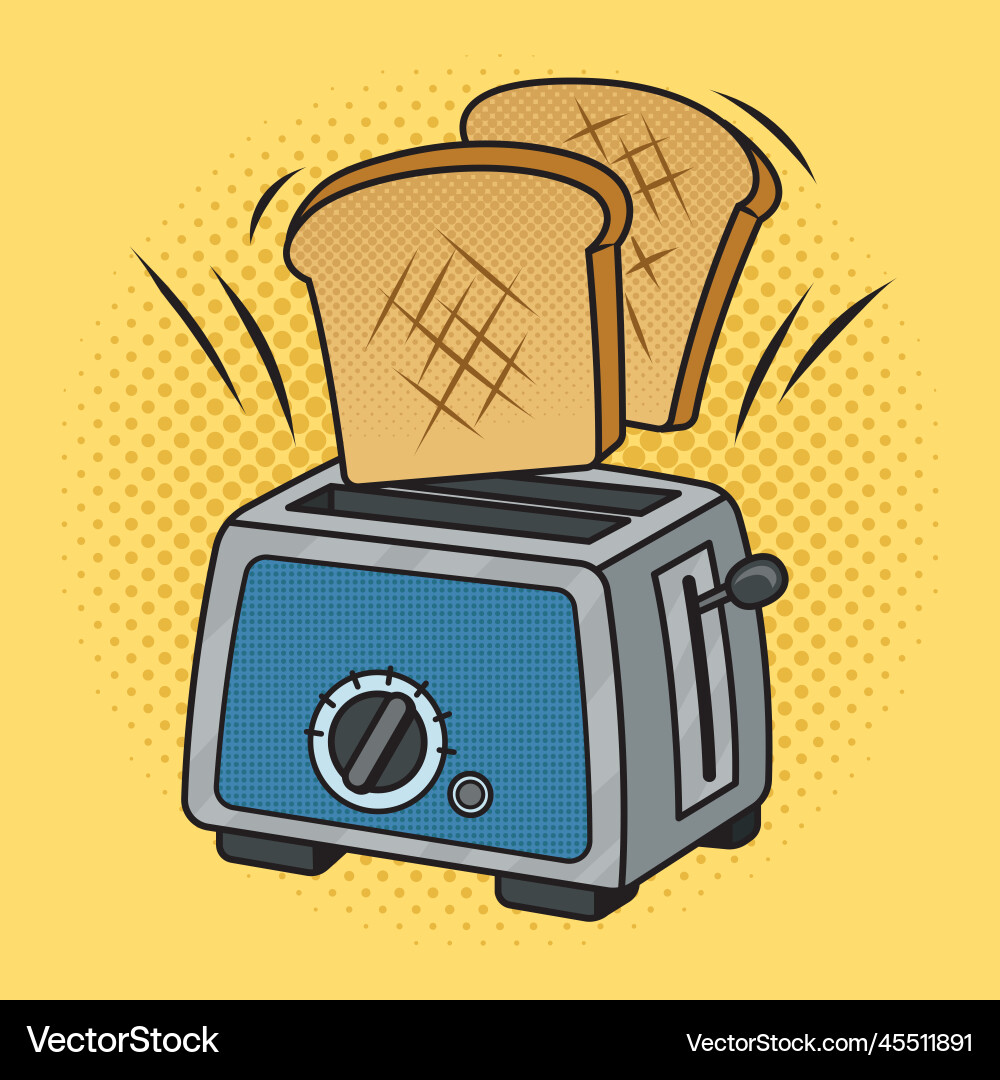 Toasts fly up from toaster pop art – Royalty-Free Vector | VectorStock