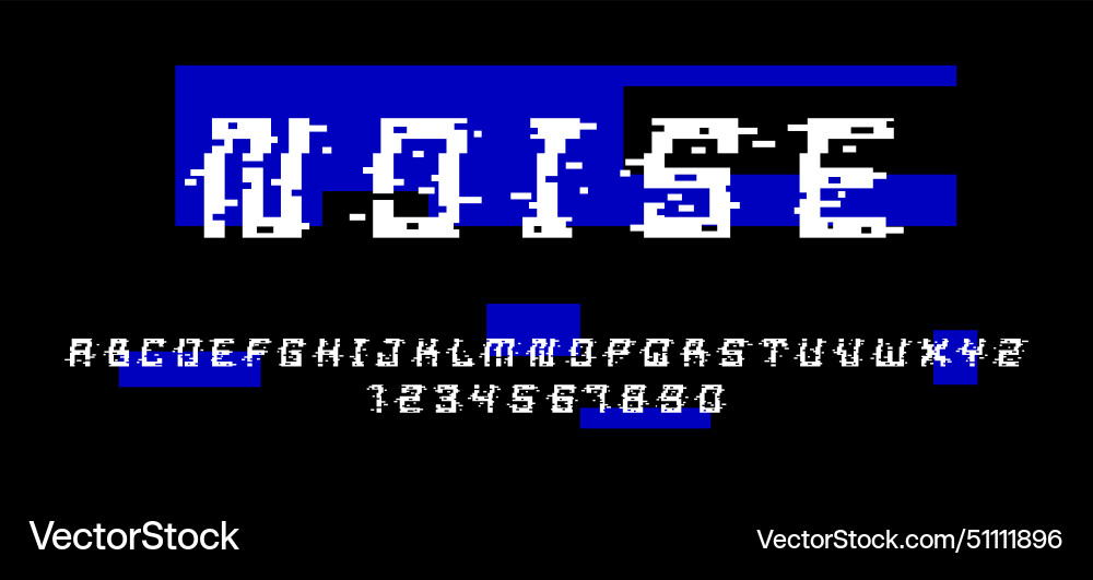 Glitch noisy geometric font in analog style Glitch noisy geometric font in analog style vector image