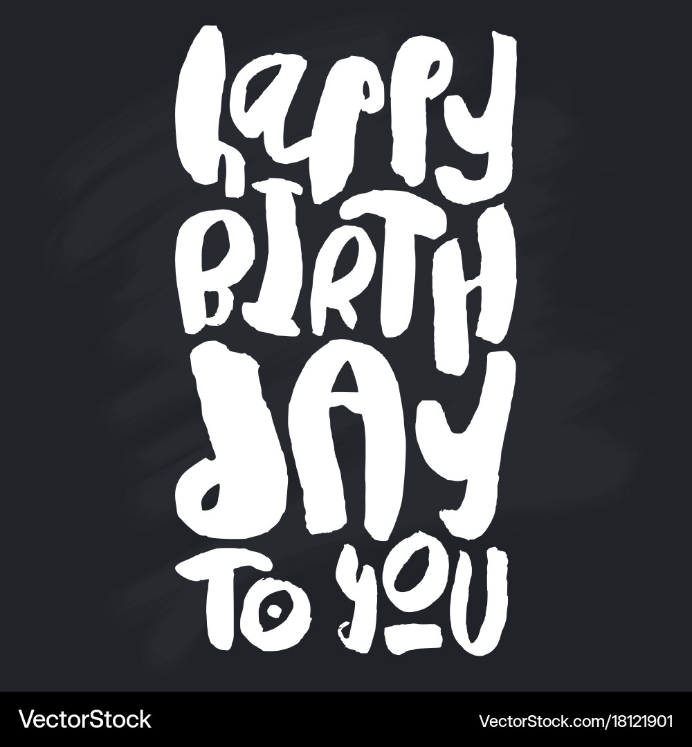 Handwritten Birthday Chalkboard Card Vector Image