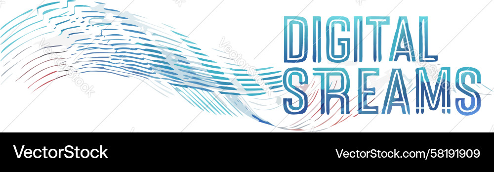 Digital Streams Text - Clean Lines Vector Image