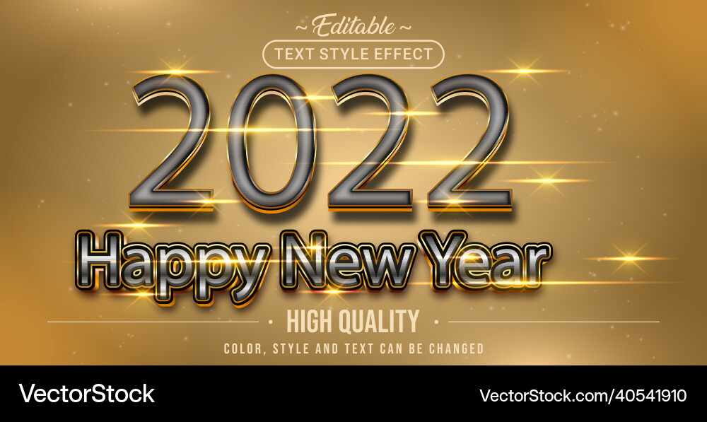 Editable text style effect - 2022 happy new year Editable text style effect - 2022 happy new year Vector Image